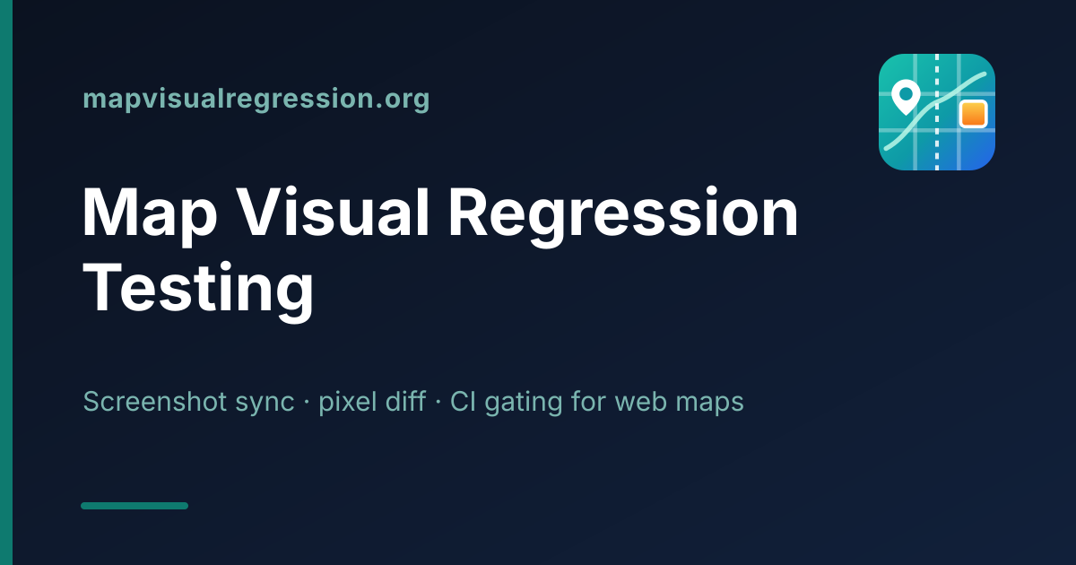 Automated Map Visual Regression & Web Mapping Testing